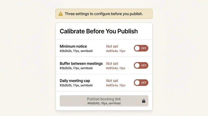 Stylised editorial illustration of a scheduling settings panel showing three unconfigured toggles labelled 'Minimum notice', 'Buffer time', and 'Daily meeting cap' — each toggle off and highlighted in Brick Red — with a 'Publish booking link' button greyed out until the settings are configured.